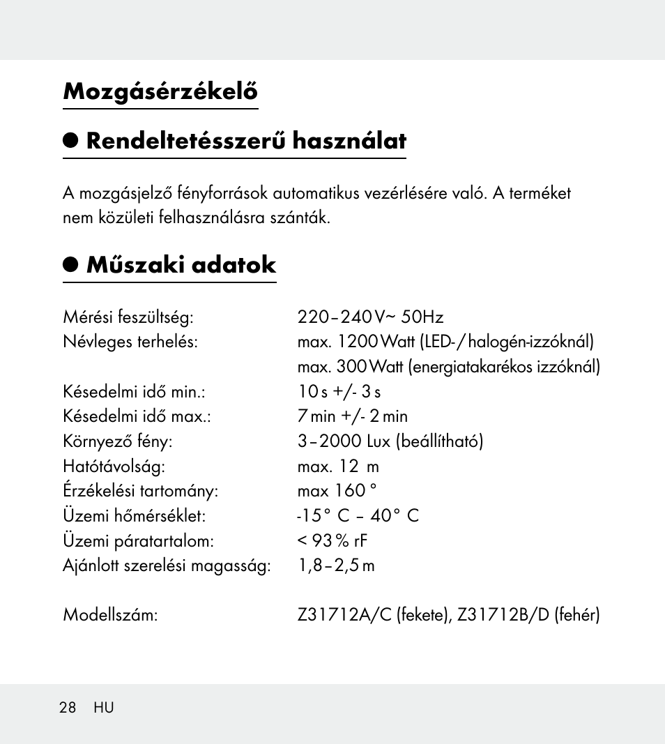 Mozgásérzékelő rendeltetésszerű használat, Műszaki adatok | Powerfix Z31712A/Z31712B Z31712C/Z31712D User Manual | Page 28 / 78