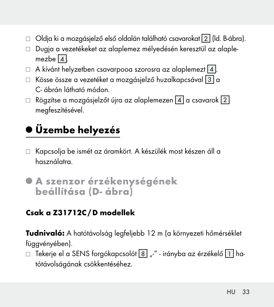 Üzembe helyezés, A szenzor érzékenységének beállítása (d- ábra) | Powerfix Z31712A/Z31712B Z31712C/Z31712D User Manual | Page 33 / 78