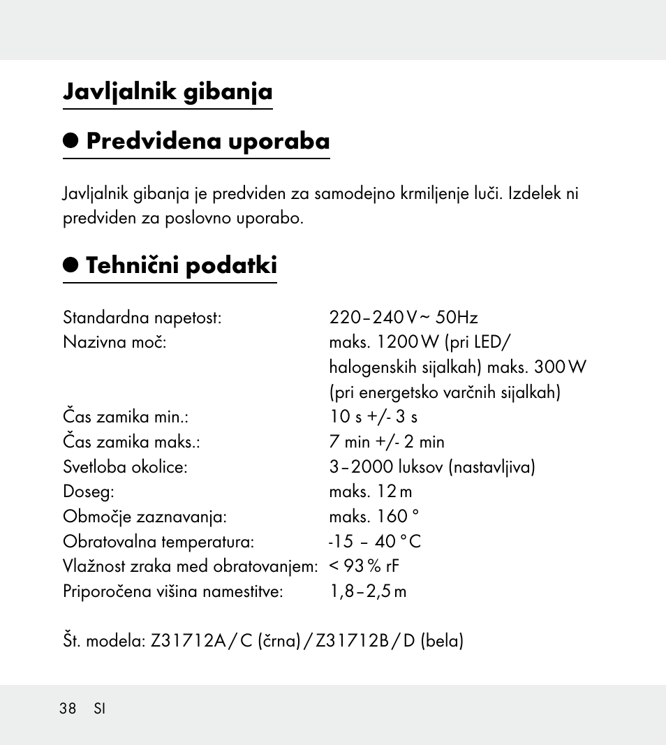 Javljalnik gibanja predvidena uporaba, Tehnični podatki | Powerfix Z31712A/Z31712B Z31712C/Z31712D User Manual | Page 38 / 78