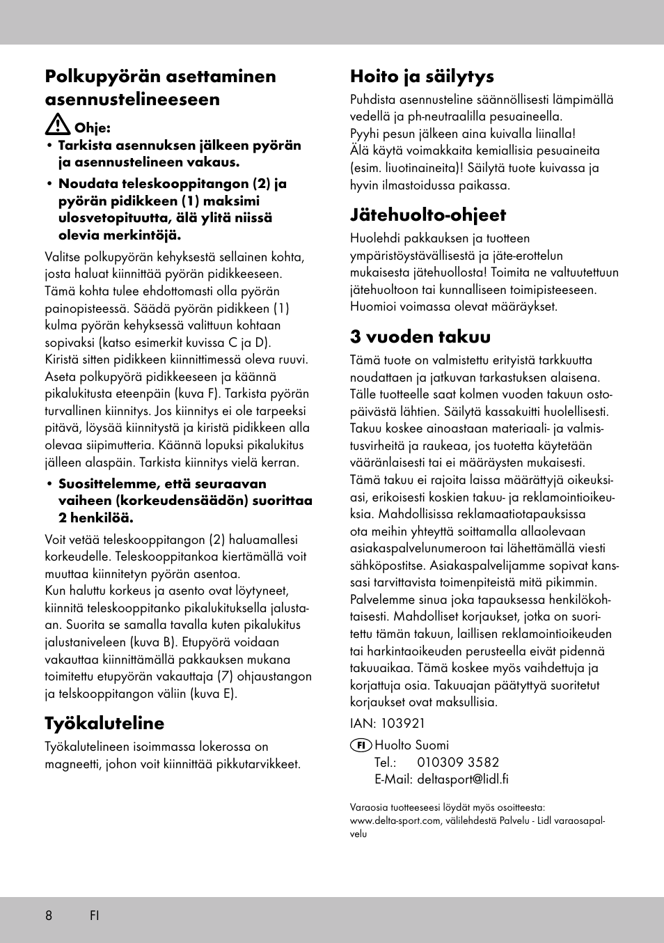 Hoito ja säilytys, Jätehuolto-ohjeet, 3 vuoden takuu | Polkupyörän asettaminen asennustelineeseen, Työkaluteline | Powerfix Bike Workstand User Manual | Page 6 / 22