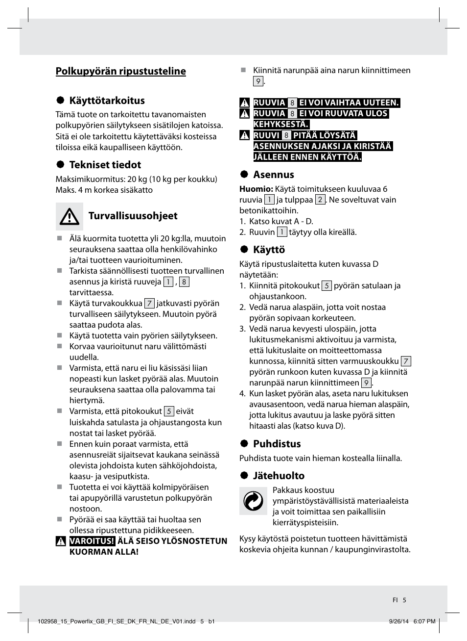 Polkupyörän ripustusteline § käyttötarkoitus, Tekniset tiedot, Turvallisuusohjeet | Asennus, Käyttö, Puhdistus, Jätehuolto | Powerfix Z31845 User Manual | Page 6 / 19