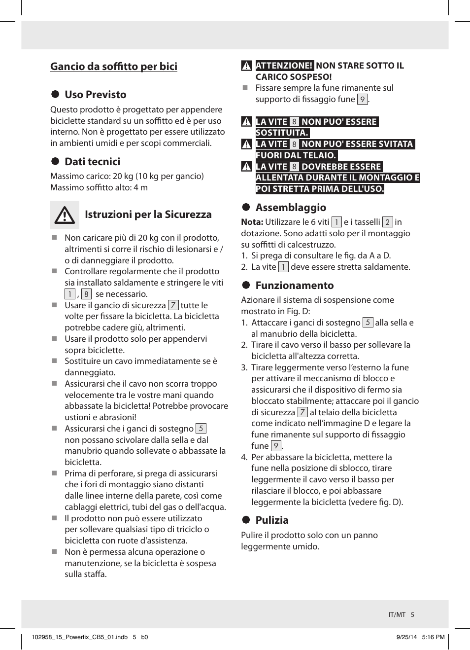 Gancio da soffitto per bici § uso previsto, Dati tecnici, Istruzioni per la sicurezza | Assemblaggio, Funzionamento, Pulizia | Powerfix Z31845 User Manual | Page 6 / 15