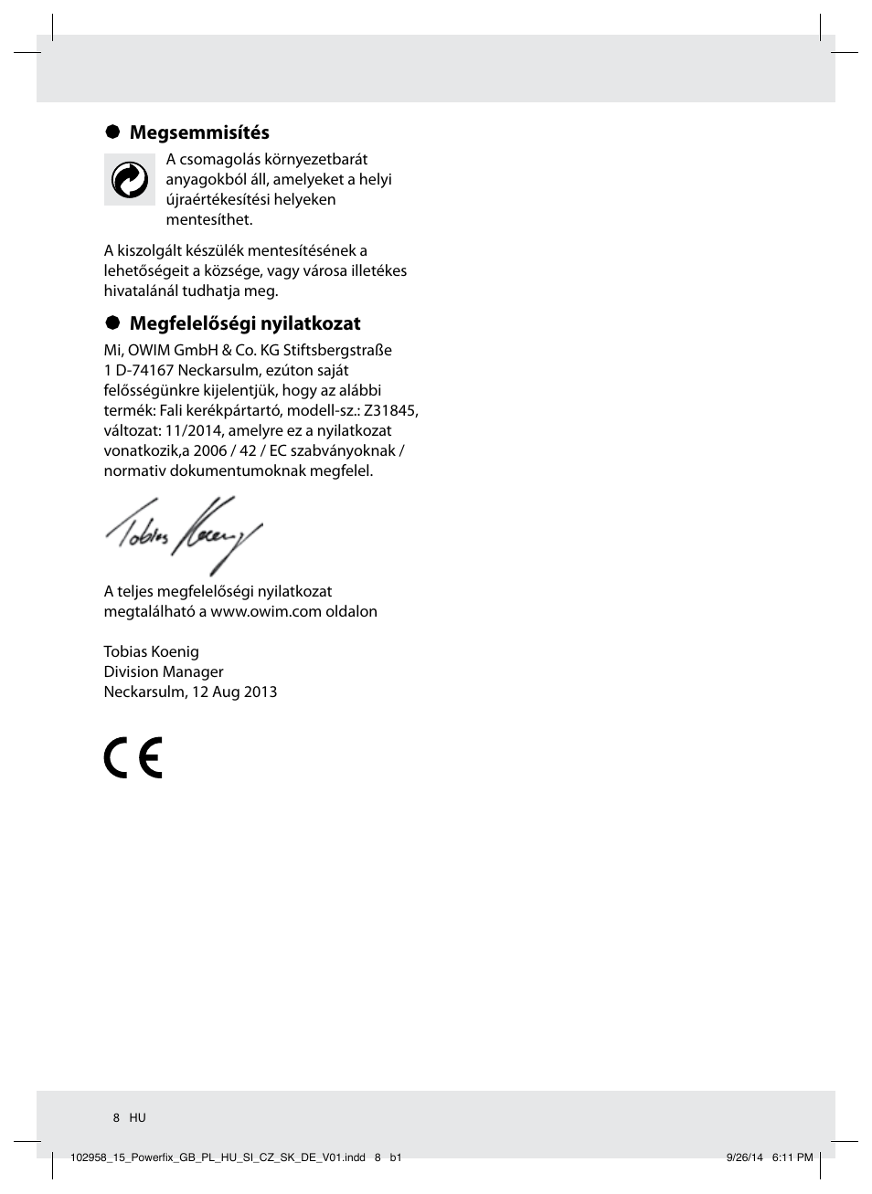 Megsemmisítés, Megfelelőségi nyilatkozat | Powerfix Z31845 User Manual | Page 9 / 19