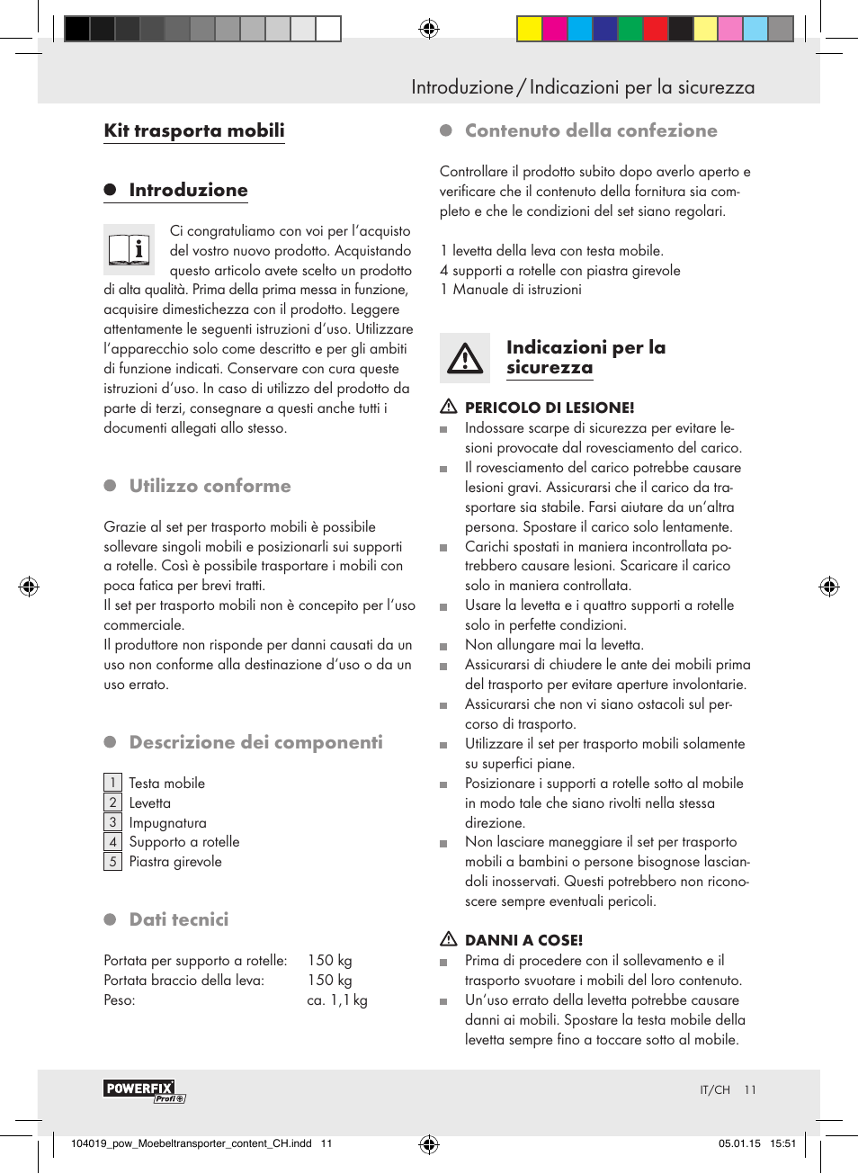 Kit trasporta mobili, Introduzione, Utilizzo conforme | Descrizione dei componenti, Dati tecnici, Contenuto della confezione, Indicazioni per la sicurezza | Powerfix FURNITURE TRANSPORT SET User Manual | Page 11 / 17