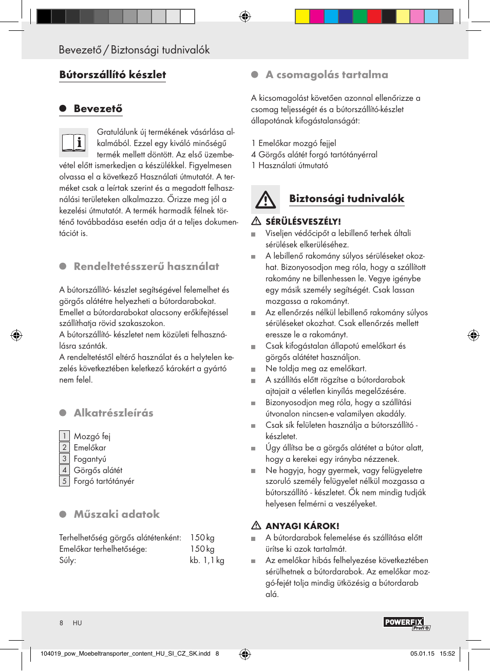 Bútorszállító készlet, Bevezető, Rendeltetésszerű használat | Alkatrészleírás, Műszaki adatok, A csomagolás tartalma, Biztonsági tudnivalók | Powerfix FURNITURE TRANSPORT SET User Manual | Page 8 / 25