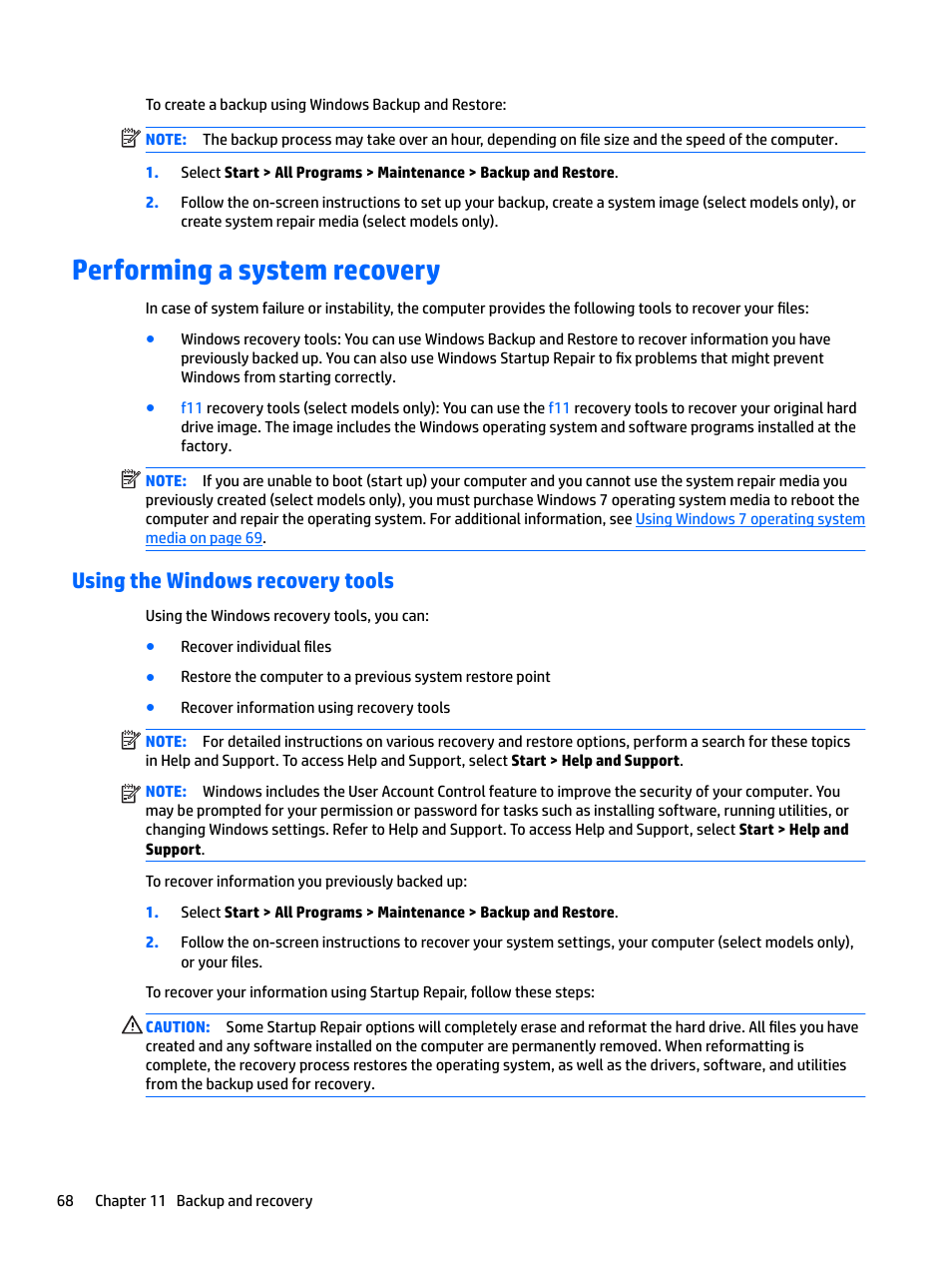 Performing a system recovery, Using the windows recovery tools | HP EliteBook 840 G3 User Manual | Page 78 / 100