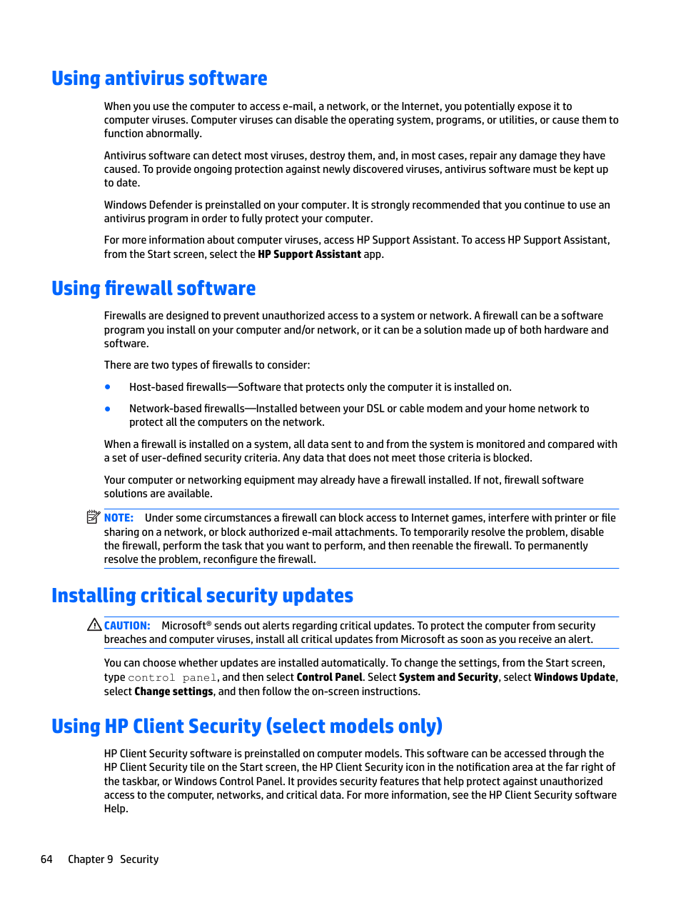 Using antivirus software, Using firewall software, Installing critical security updates | Using hp client security (select models only) | HP EliteBook 840 G3 User Manual | Page 74 / 101