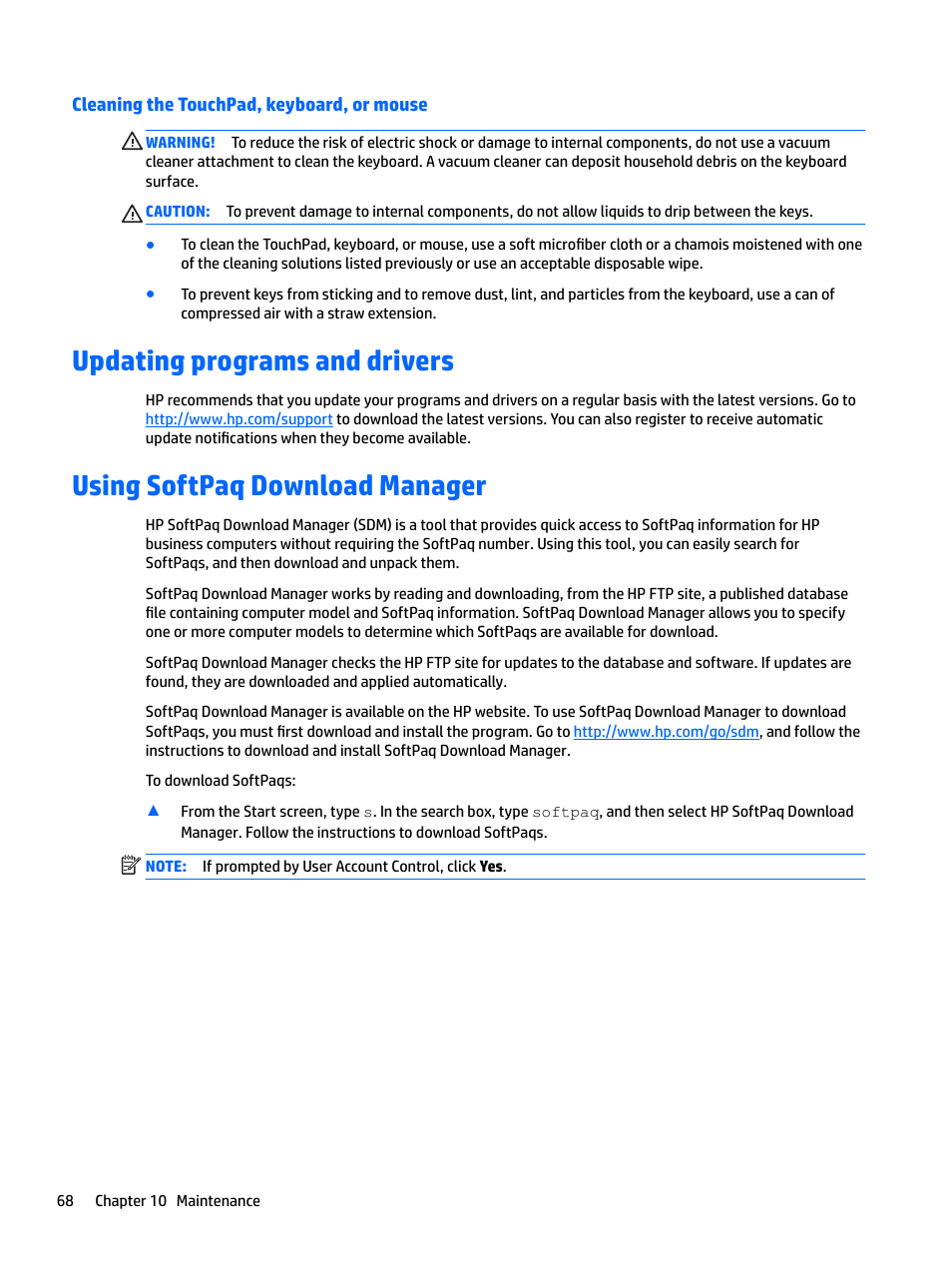Cleaning the touchpad, keyboard, or mouse, Updating programs and drivers, Using softpaq download manager | HP EliteBook 840 G3 User Manual | Page 78 / 101