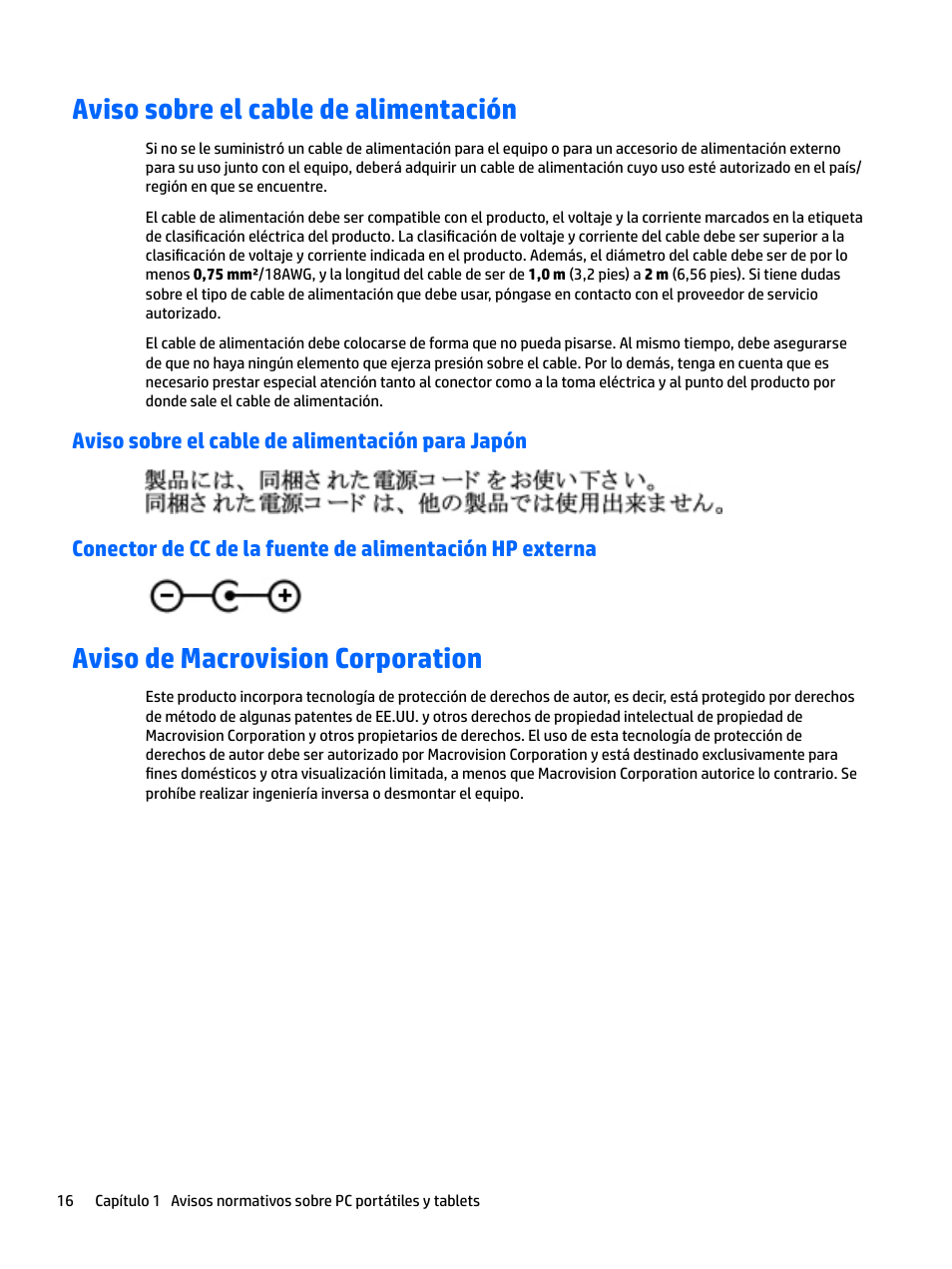 Aviso sobre el cable de alimentación, Aviso sobre el cable de alimentación para japón, Aviso de macrovision corporation | HP EliteBook 840 G3 User Manual | Page 26 / 77