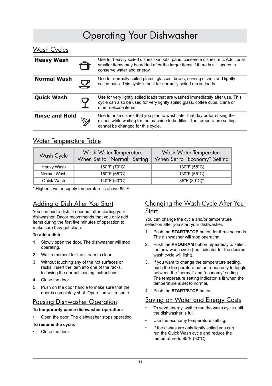 Operating your dishwasher, Wash cycles, Water temperature table | Adding a dish after you start, Pausing dishwasher operation, Changing the wash cycle after you start, Saving on water and energy costs | Dacor DDWF24S User Manual | Page 13 / 24