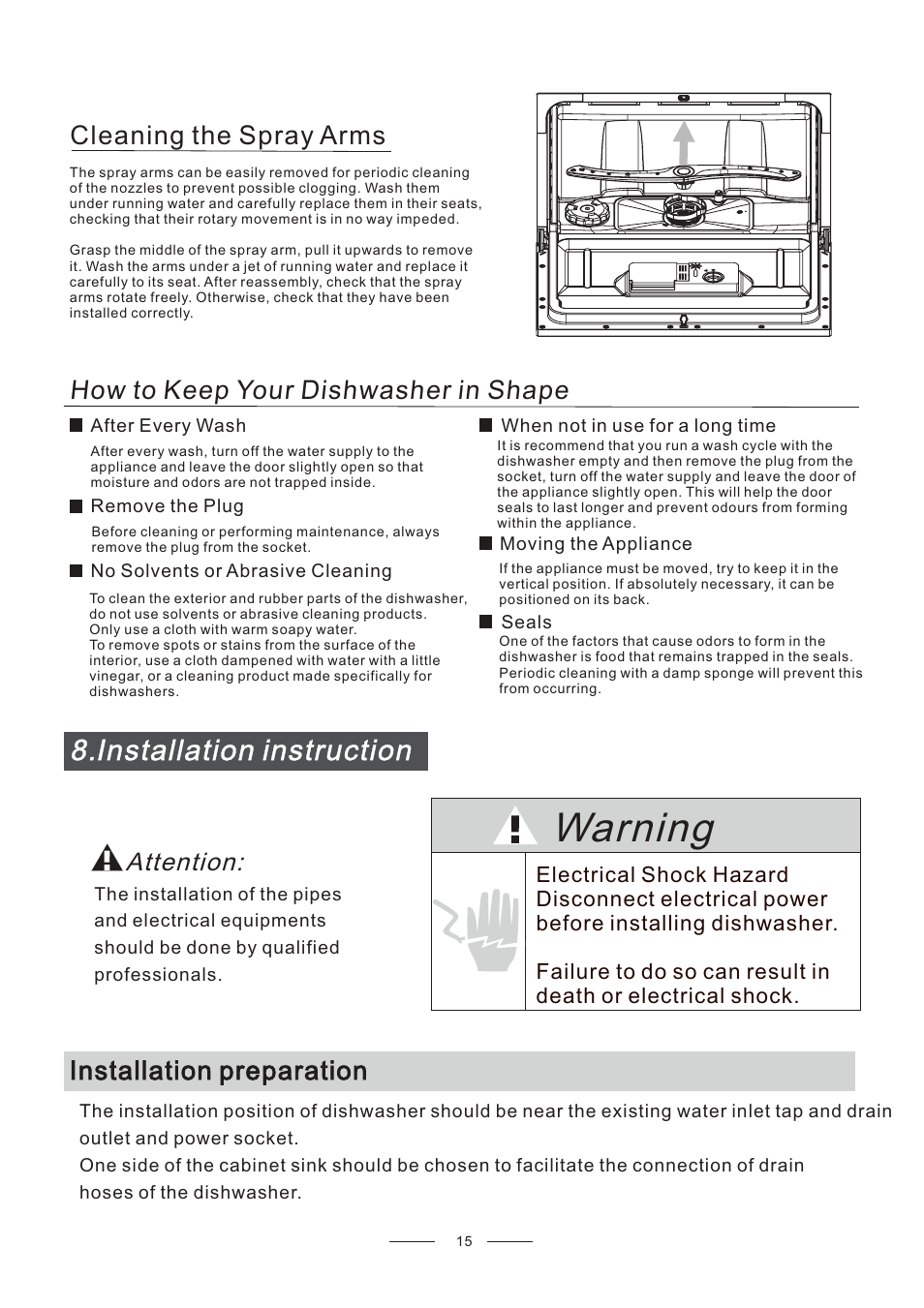Warning, Installation instruction, How to keep your dishwasher in shape | Installation preparation cleaning the spray arms, Attention | Candy CDCP 6/E-07 User Manual | Page 19 / 26