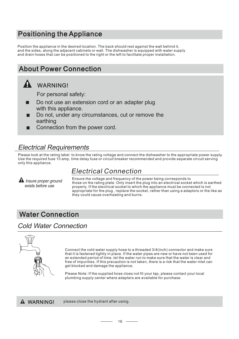 Electrical requirements, Electrical connection, Positioning the appliance | Cold water connection, Water connection about power connection | Candy CDCP 6/E-07 User Manual | Page 20 / 26