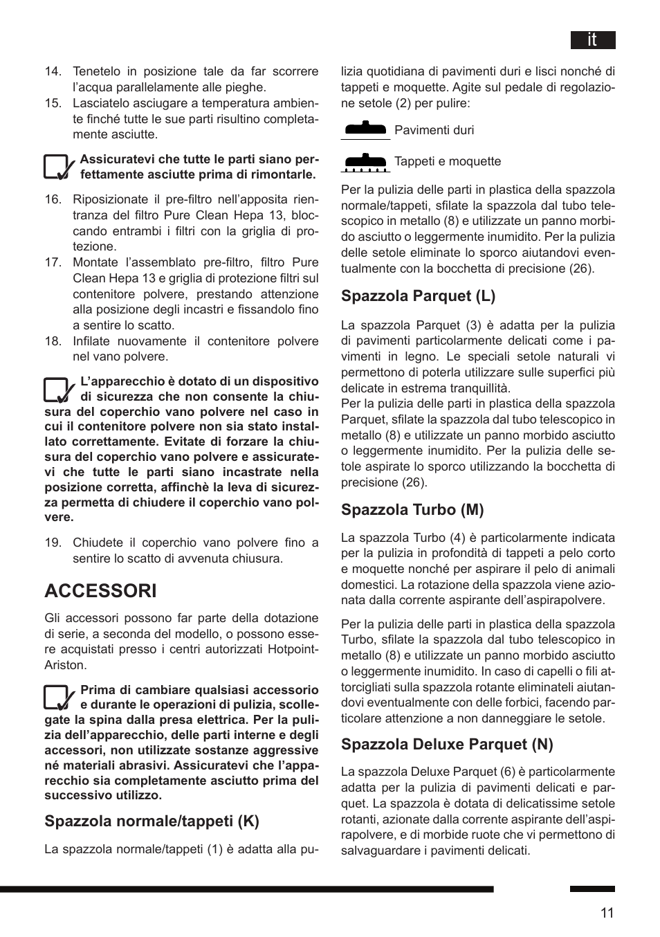 Accessori, Spazzola parquet (l), Spazzola turbo (m) | Spazzola deluxe parquet (n), Spazzola normale/tappeti (k) | Hotpoint Ariston SL D16 APR User Manual | Page 12 / 86