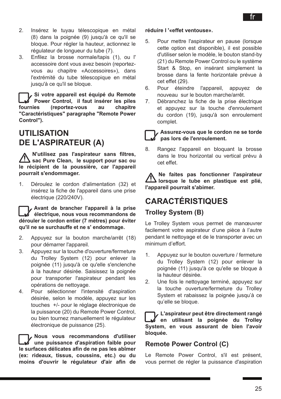 Caractéristiques, Utilisation de l'aspirateur (a), Trolley system (b) | Remote power control (c) | Hotpoint Ariston SL D16 APR User Manual | Page 26 / 86