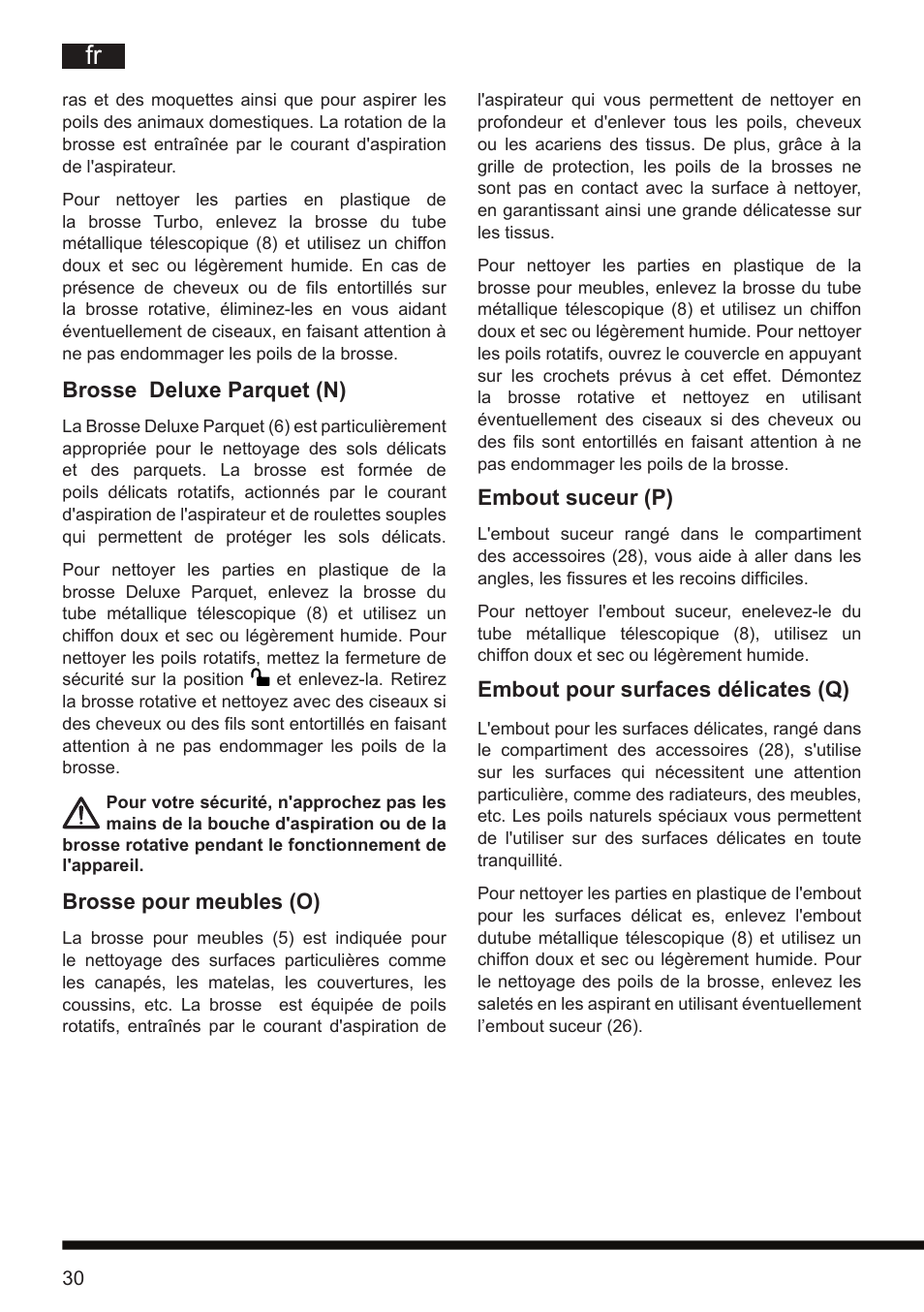Embout suceur (p), Embout pour surfaces délicates (q), Brosse deluxe parquet (n) | Brosse pour meubles (o) | Hotpoint Ariston SL D16 APR User Manual | Page 31 / 86