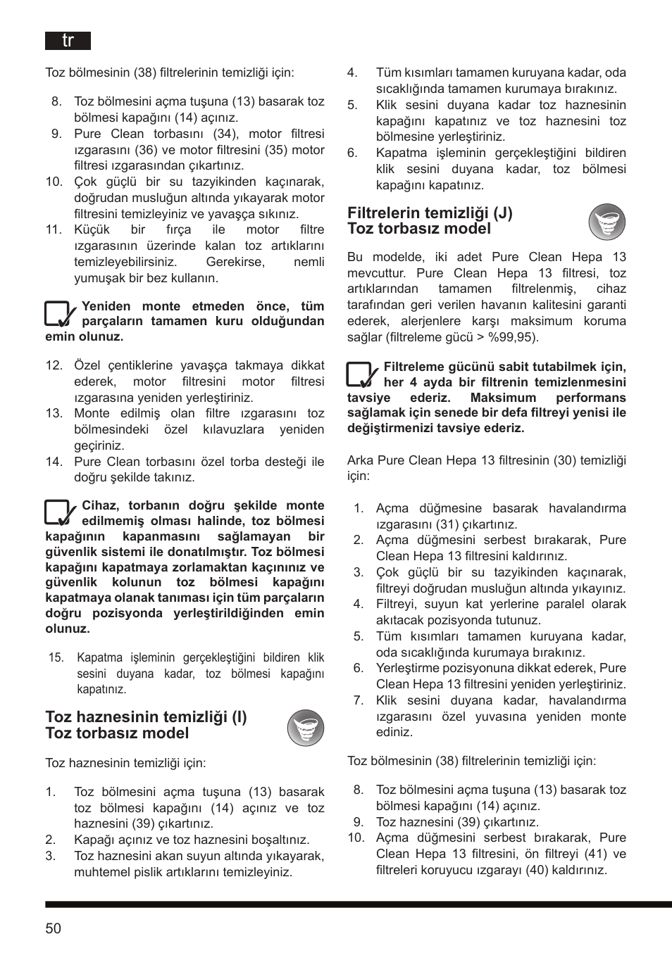 Filtrelerin temizliği (j) toz torbasız model, Toz haznesinin temizliği (i) toz torbasız model | Hotpoint Ariston SL D16 APR User Manual | Page 51 / 86