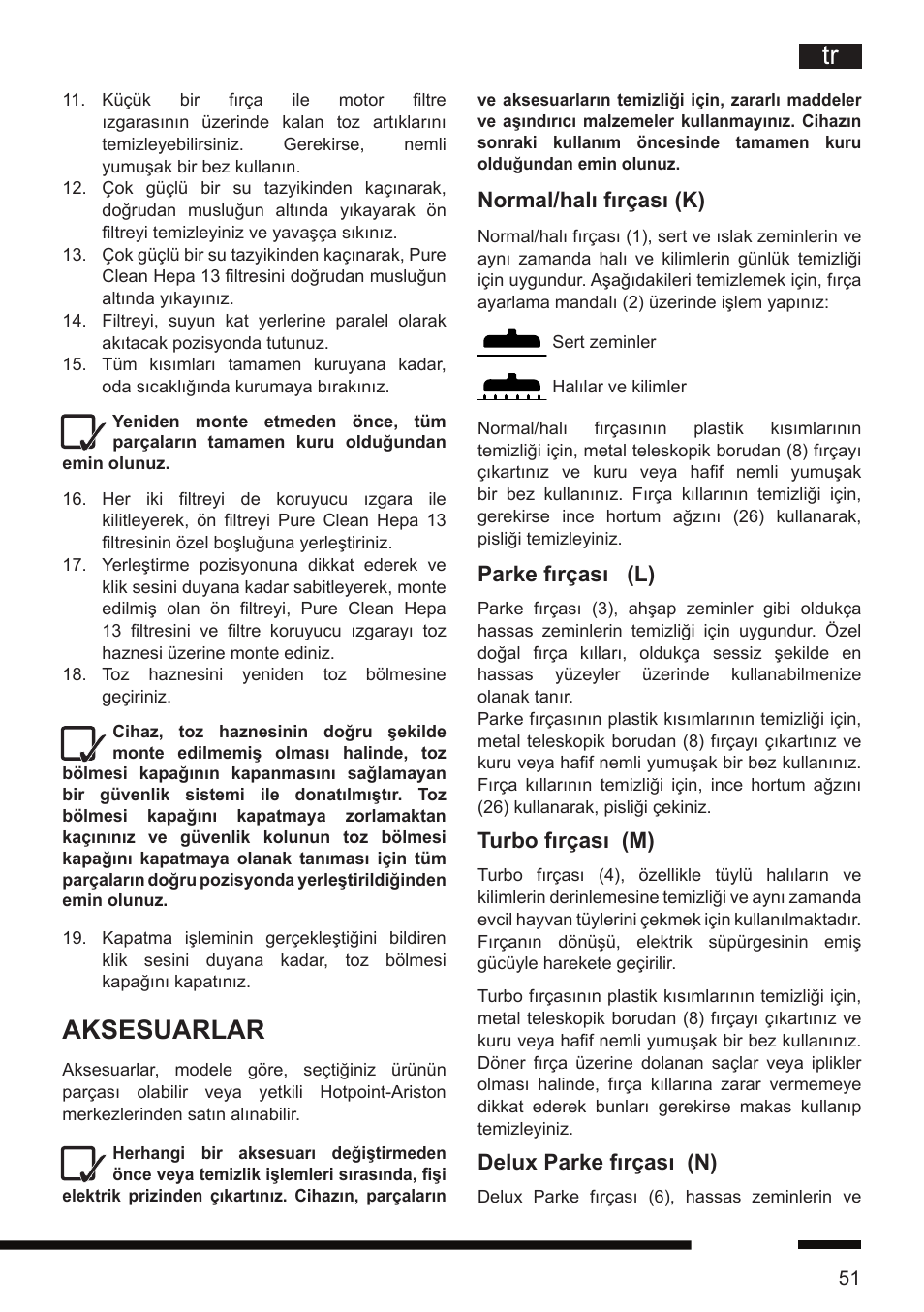 Aksesuarlar, Normal/halı fırçası (k), Parke fırçası (l) | Turbo fırçası (m), Delux parke fırçası (n) | Hotpoint Ariston SL D16 APR User Manual | Page 52 / 86