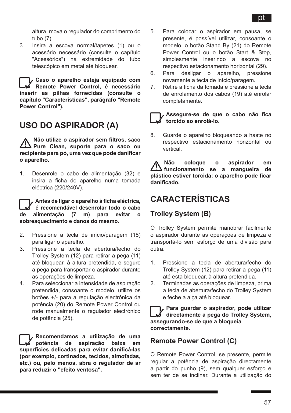 Características, Uso do aspirador (a), Trolley system (b) | Remote power control (c) | Hotpoint Ariston SL D16 APR User Manual | Page 58 / 86