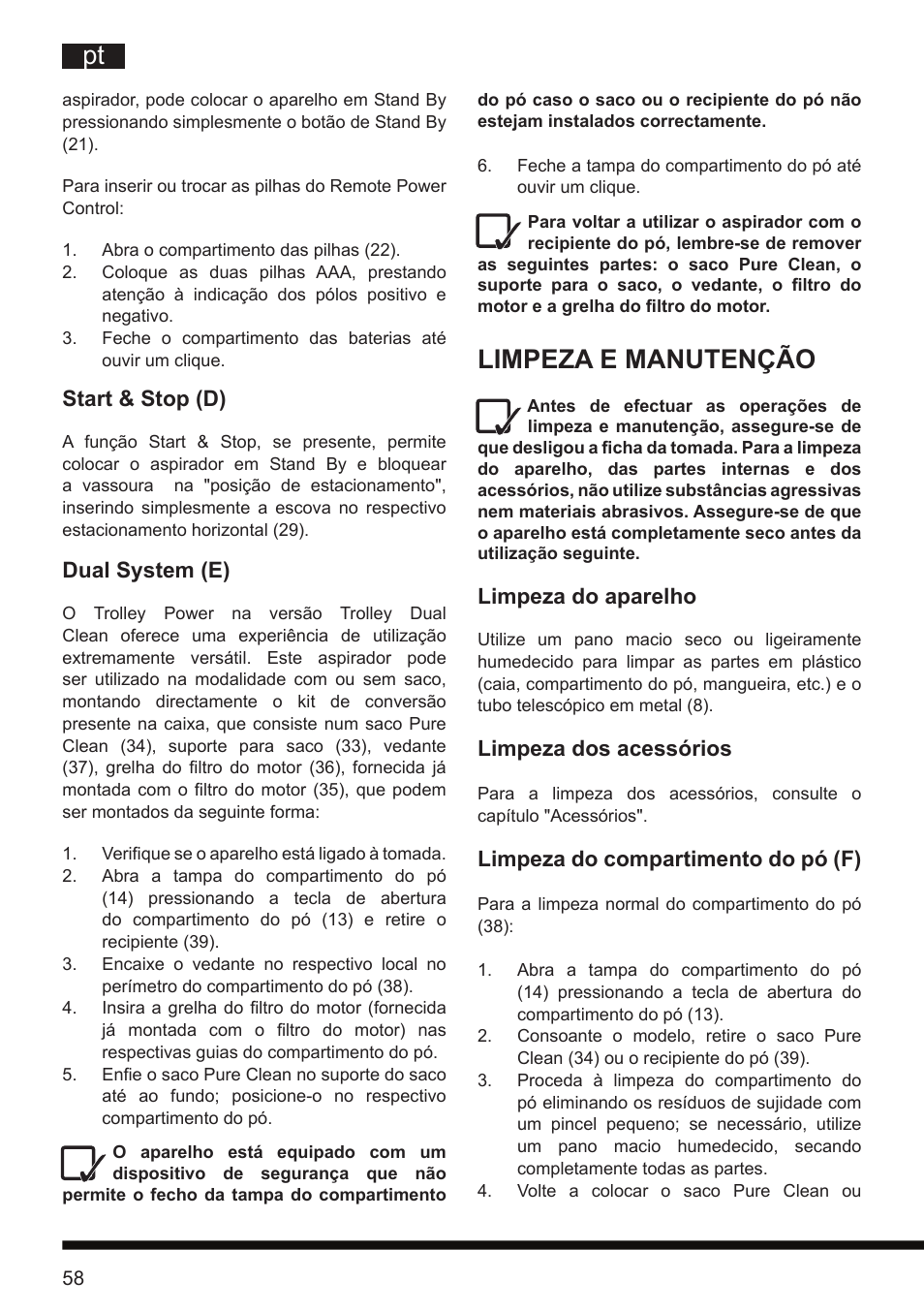 Limpeza e manutenção, Limpeza do aparelho, Limpeza dos acessórios | Limpeza do compartimento do pó (f), Start & stop (d), Dual system (e) | Hotpoint Ariston SL D16 APR User Manual | Page 59 / 86