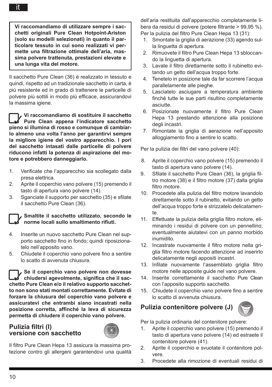 Pulizia contenitore polvere (j), Pulizia filtri (i) versione con sacchetto | Hotpoint Ariston SL C10 BCH User Manual | Page 10 / 100