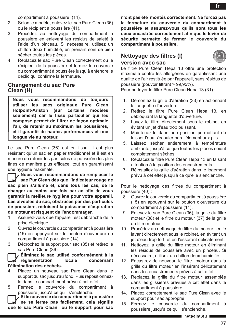 Nettoyage des filtres (i) version avec sac, Changement du sac pure clean (h) | Hotpoint Ariston SL C10 BCH User Manual | Page 27 / 100