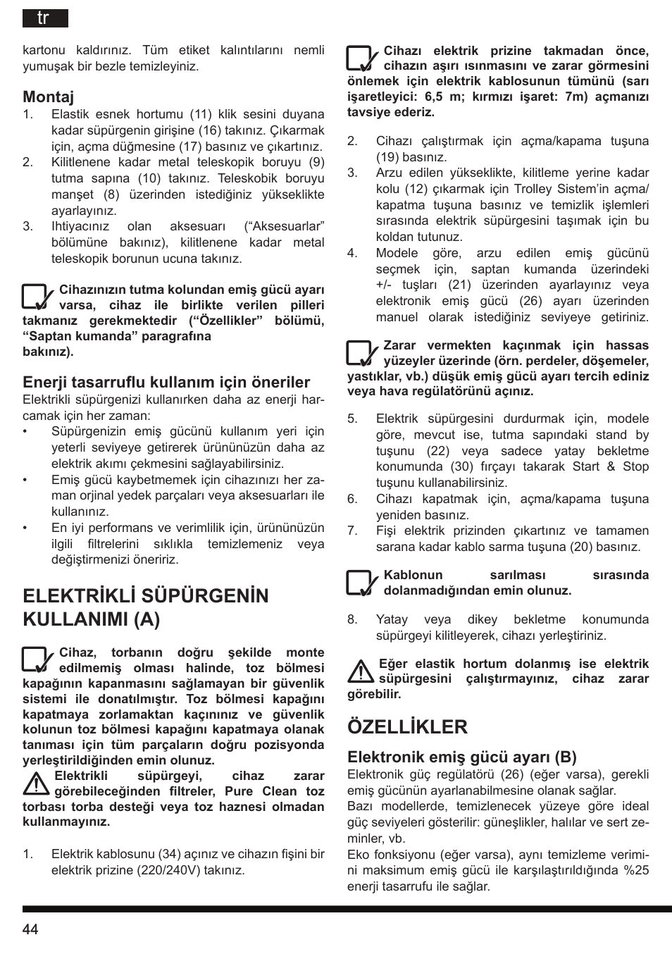Özellikler, Elektrikli süpürgenin kullanimi (a) | Hotpoint Ariston SL C10 BCH User Manual | Page 44 / 100