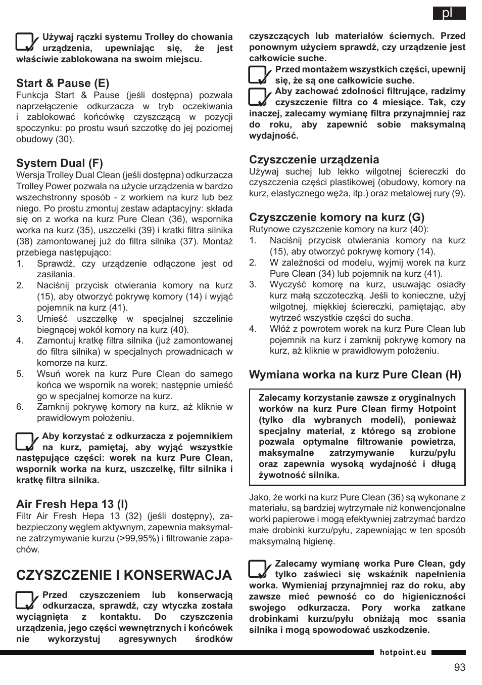 It pl, Czyszczenie i konserwacja, Czyszczenie urządzenia | Czyszczenie komory na kurz (g), Wymiana worka na kurz pure clean (h), Start & pause (e), System dual (f), Air fresh hepa 13 (i) | Hotpoint Ariston SL C10 BCH User Manual | Page 93 / 100