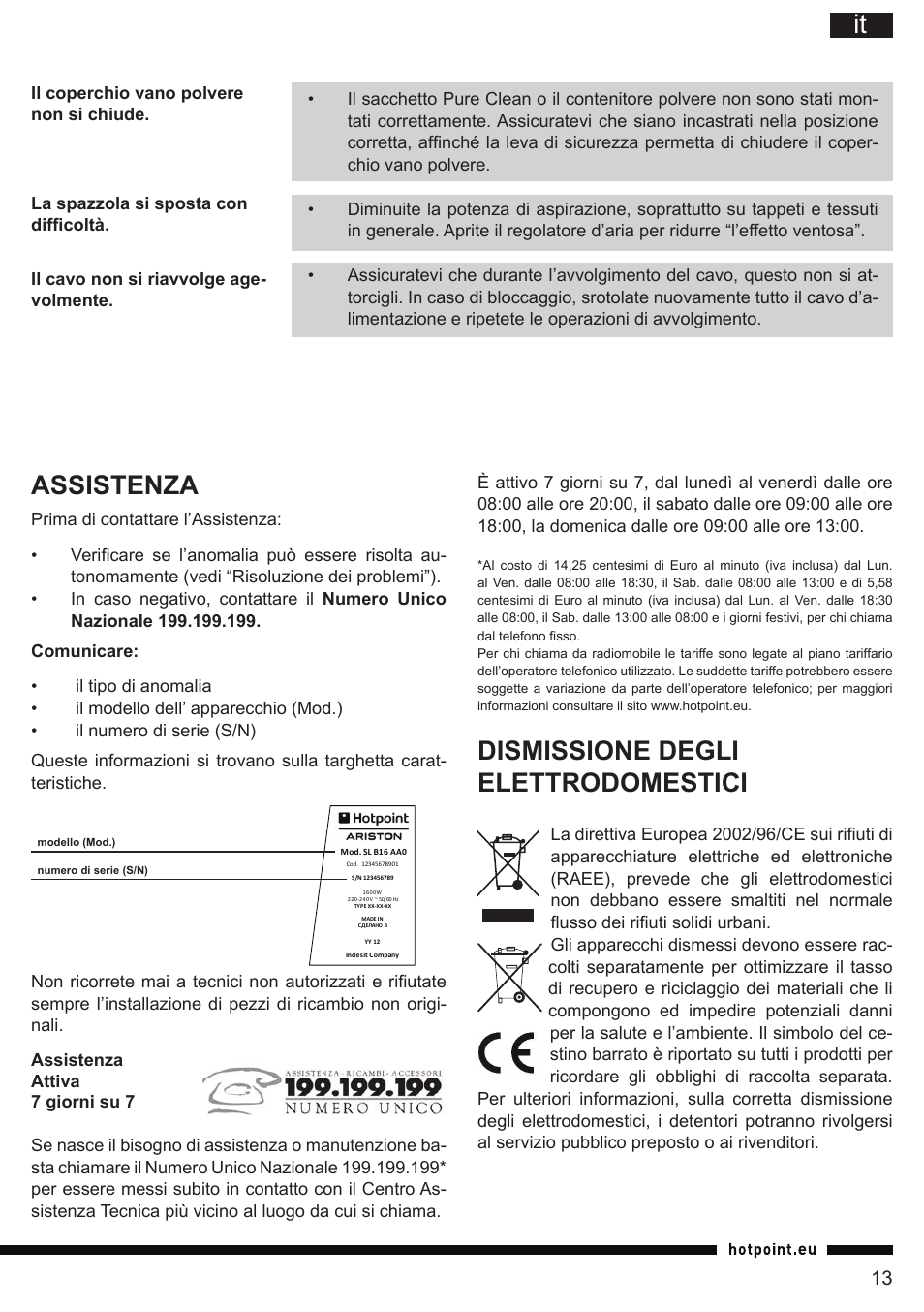 Assistenza, Dismissione degli elettrodomestici | Hotpoint Ariston SL B10 BDB User Manual | Page 13 / 84