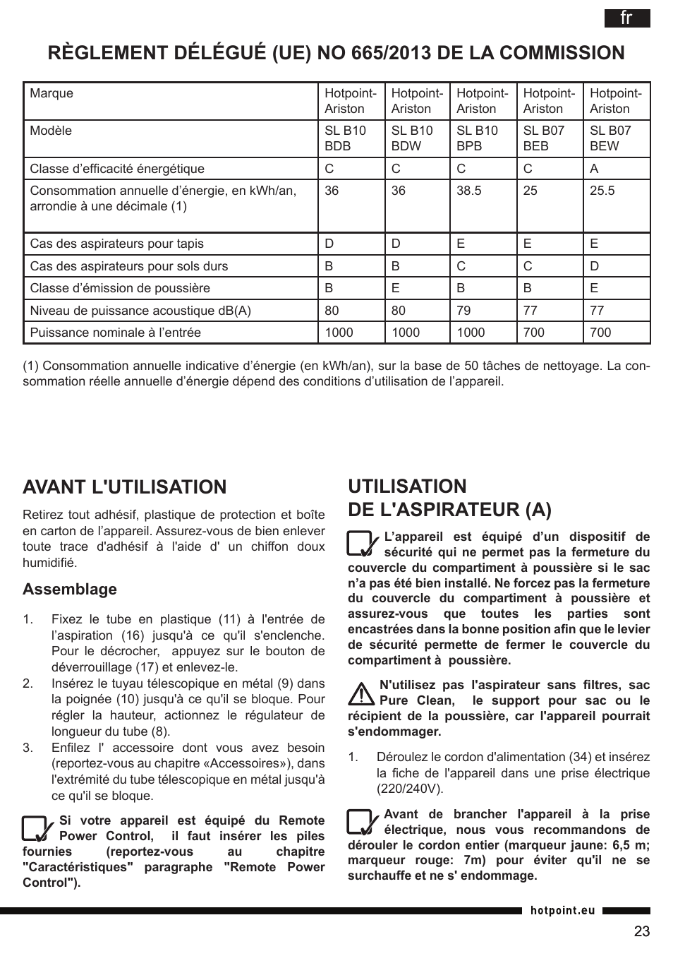Avant l'utilisation, Utilisation de l'aspirateur (a), Assemblage | Hotpoint Ariston SL B10 BDB User Manual | Page 23 / 84