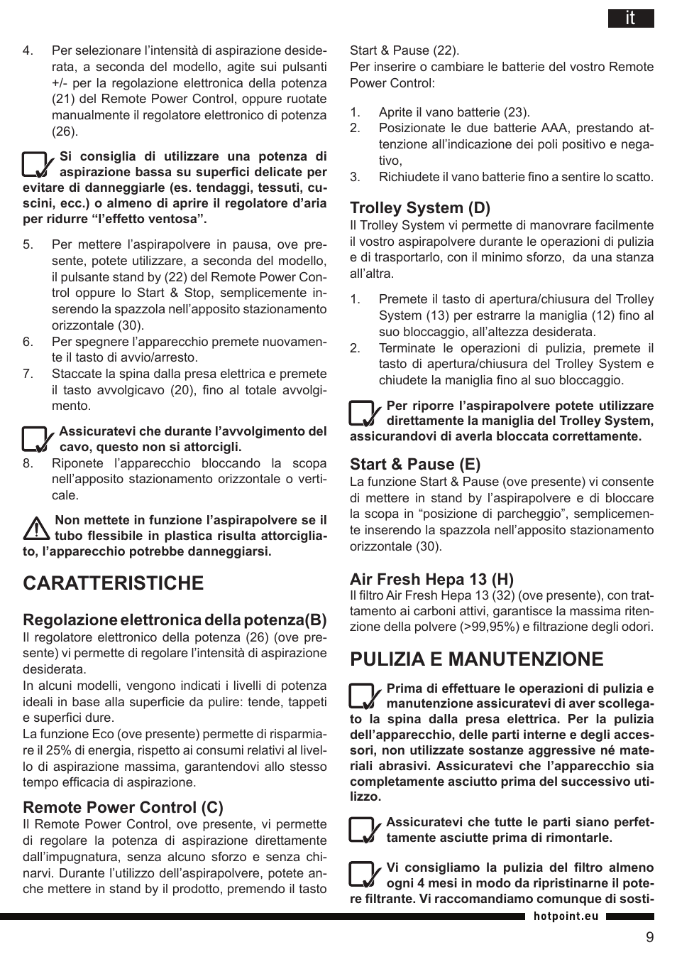 Pulizia e manutenzione, Caratteristiche, Trolley system (d) | Start & pause (e), Air fresh hepa 13 (h), Regolazione elettronica della potenza(b), Remote power control (c) | Hotpoint Ariston SL B10 BDB User Manual | Page 9 / 84