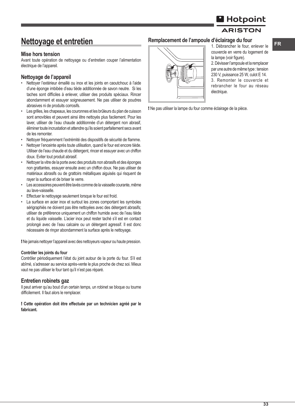 Nettoyage et entretien, Mise hors tension, Nettoyage de l’appareil | Entretien robinets gaz, Remplacement de l’ampoule d’éclairage du four | Hotpoint Ariston CP97SG1 /HA S User Manual | Page 33 / 52