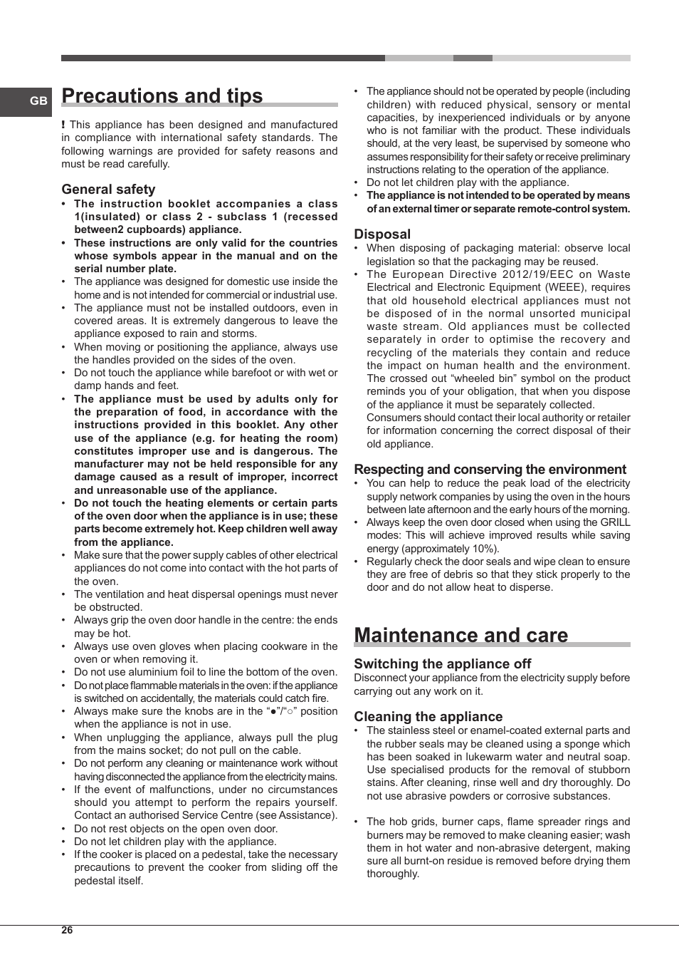 Precautions and tips, Maintenance and care, General safety | Disposal, Respecting and conserving the environment, Switching the appliance off, Cleaning the appliance | Hotpoint Ariston CP65SG1 /HA S User Manual | Page 26 / 60