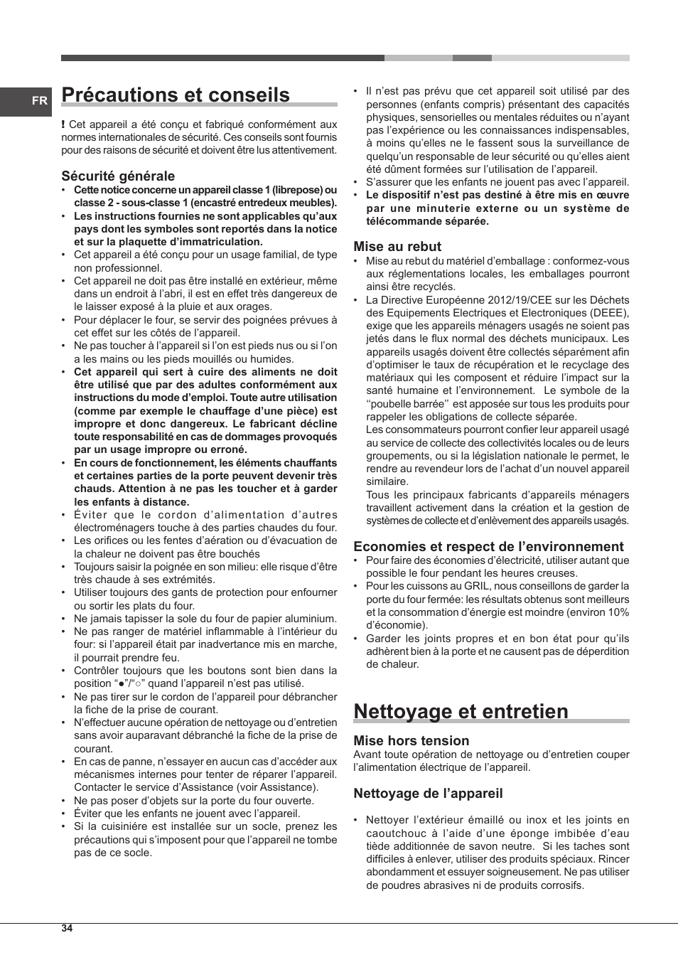 Précautions et conseils, Nettoyage et entretien, Sécurité générale | Mise au rebut, Economies et respect de l’environnement, Mise hors tension, Nettoyage de l’appareil | Hotpoint Ariston CP65SG1 /HA S User Manual | Page 34 / 60