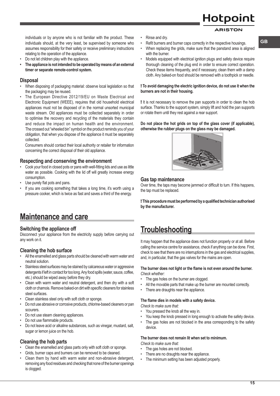 Maintenance and care, Troubleshooting, Disposal | Respecting and conserving the environment, Switching the appliance off, Cleaning the hob surface, Cleaning the hob parts, Gas tap maintenance | Hotpoint Ariston PKLL 751 T/IX/HA EE User Manual | Page 15 / 56