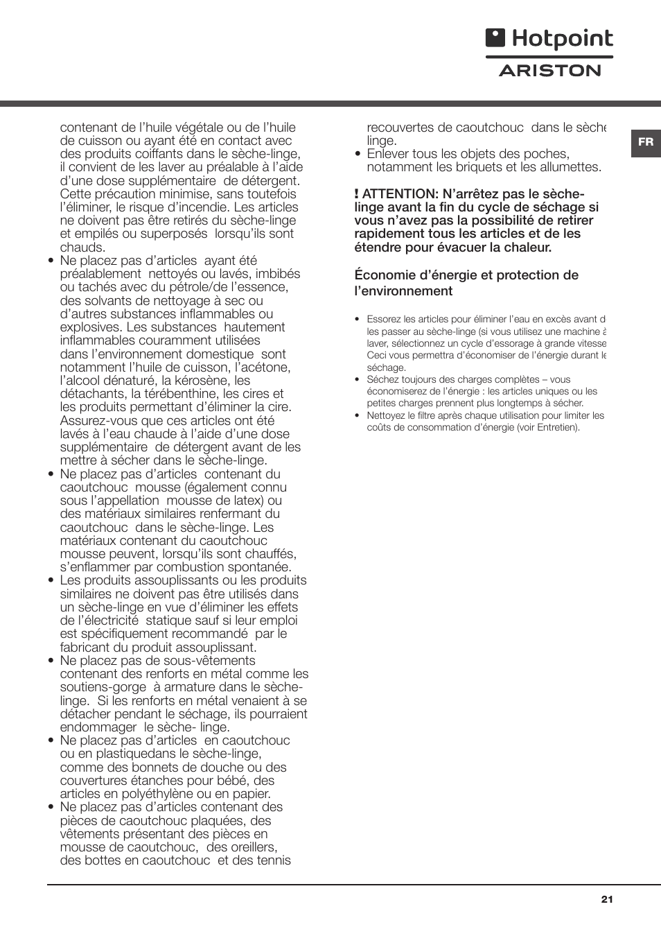 Précautions | Hotpoint Ariston TCS 73B GP User Manual | Page 21 / 80