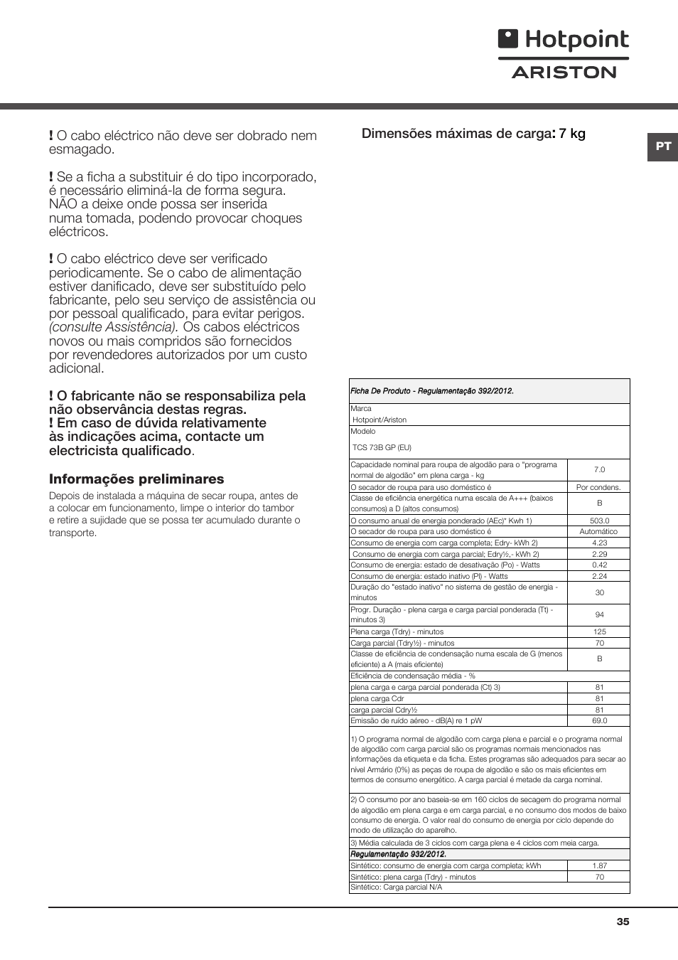 Instalação, Onde instalar a máquina de secar roupa, Ligação eléctrica | Dimensões máximas de carga, 7 kg | Hotpoint Ariston TCS 73B GP User Manual | Page 35 / 80