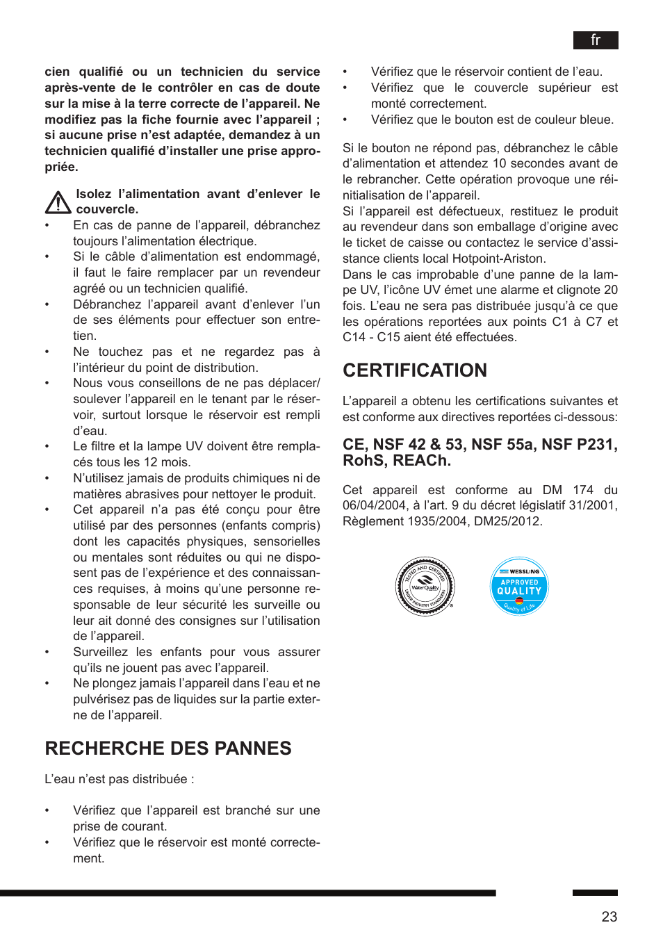 Certification, Recherche des pannes | Hotpoint Ariston CT NTC IX2 User Manual | Page 21 / 61