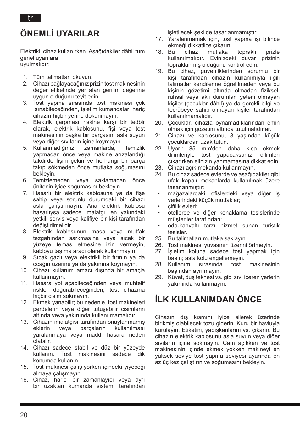 Ilk kullanimdan önce, Önemli uyarilar | Hotpoint Ariston TT 12E AR0 User Manual | Page 24 / 38