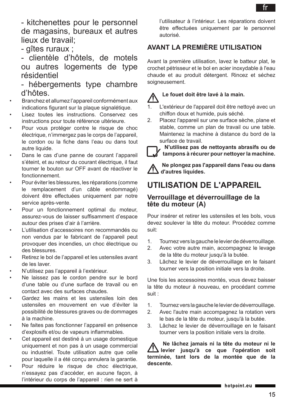 Utilisation de l'appareil | Hotpoint Ariston KM 040 AX0 User Manual | Page 15 / 52