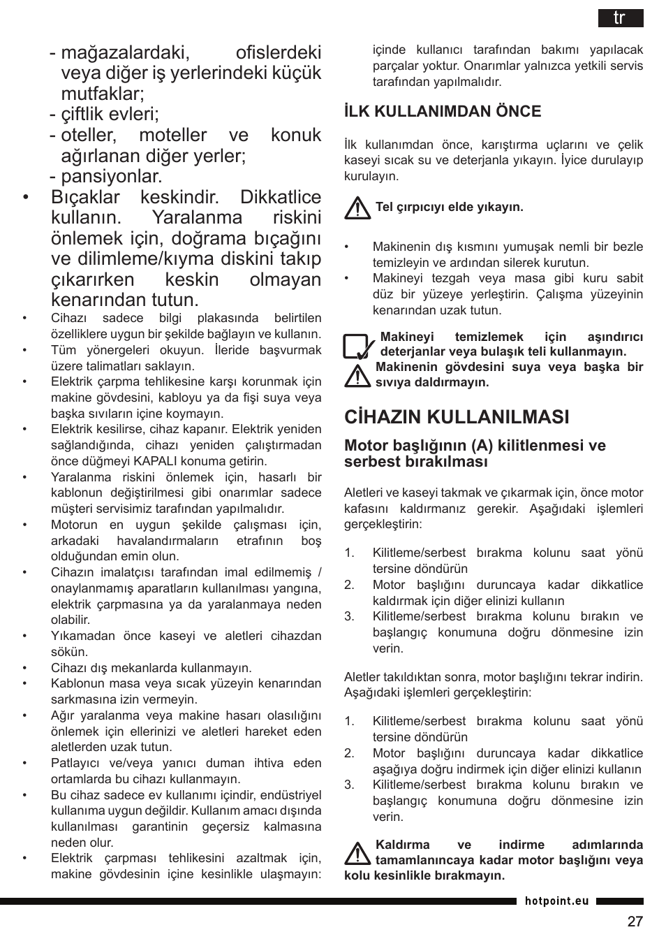Cihazin kullanilmasi | Hotpoint Ariston KM 040 AX0 User Manual | Page 27 / 52