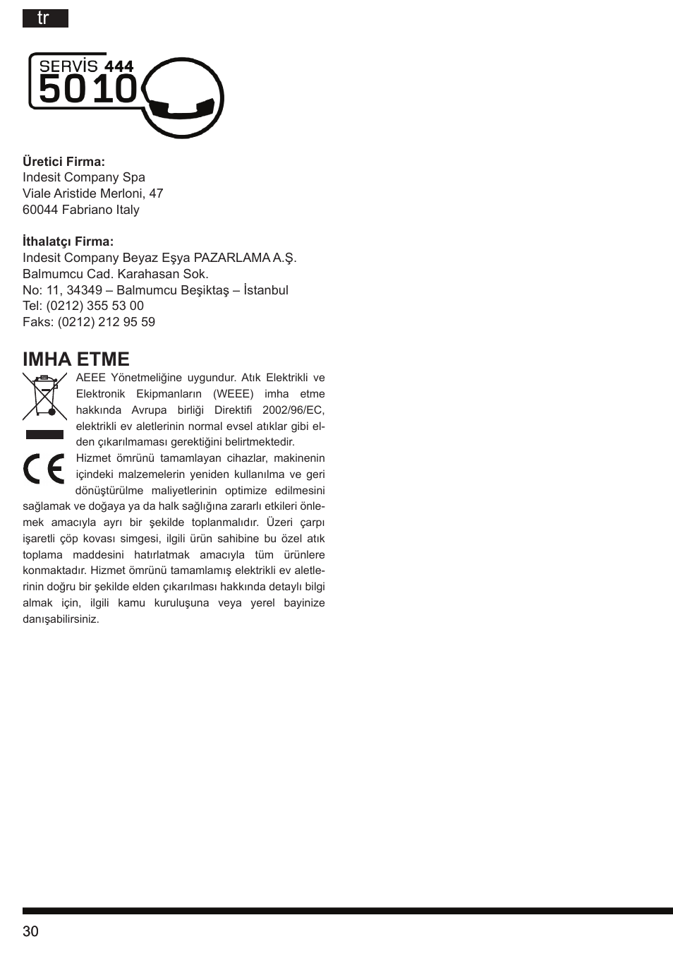 Imha etme | Hotpoint Ariston KM 040 AX0 User Manual | Page 30 / 52