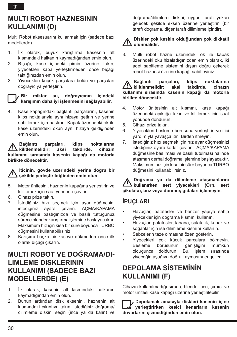 Tr multi robot haznesinin kullanimi (d), Depolama sisteminin kullanimi (f) | Hotpoint Ariston HB 0705 AX0 User Manual | Page 30 / 52