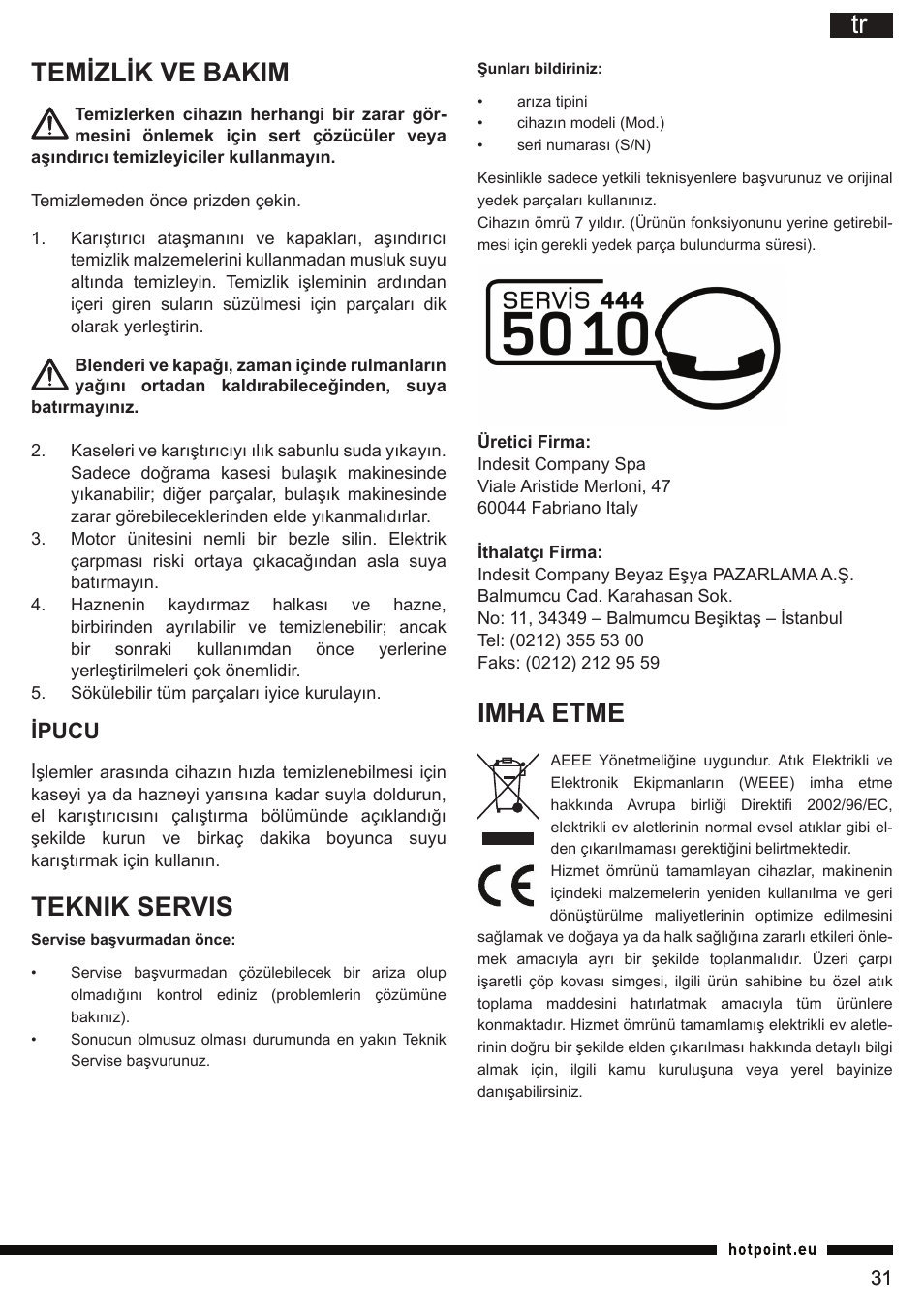 Tr temizlik ve bakim, Teknik servis, Imha etme | Ipucu | Hotpoint Ariston HB 0705 AX0 User Manual | Page 31 / 52