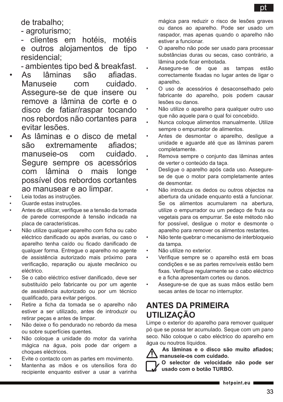 Antes da primeira utilização | Hotpoint Ariston HB 0705 AX0 User Manual | Page 33 / 52