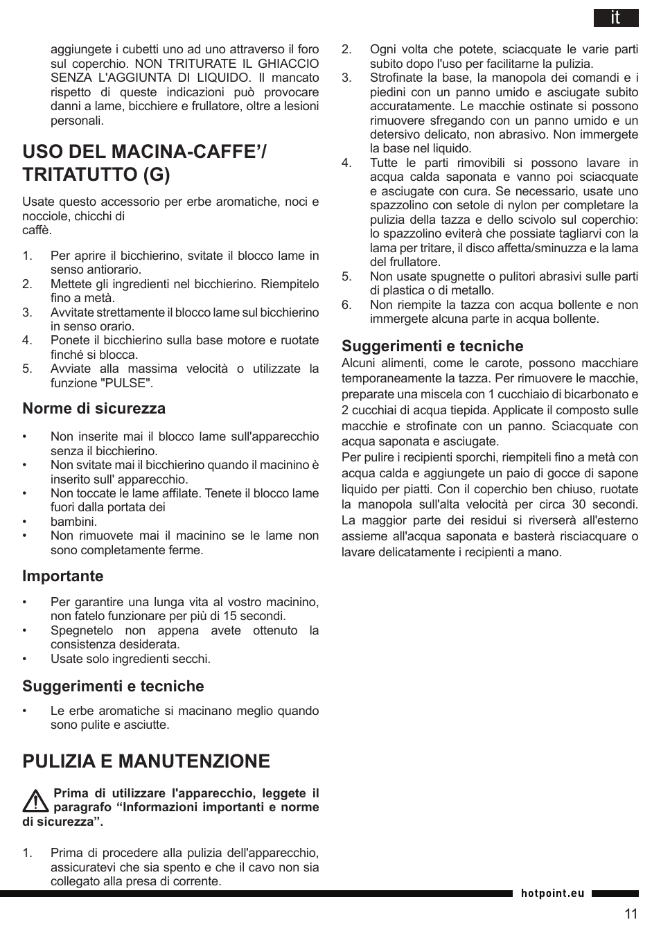 Uso del macina-caffe’/ tritatutto (g), Pulizia e manutenzione | Hotpoint Ariston FP 1005 AB0 User Manual | Page 11 / 148