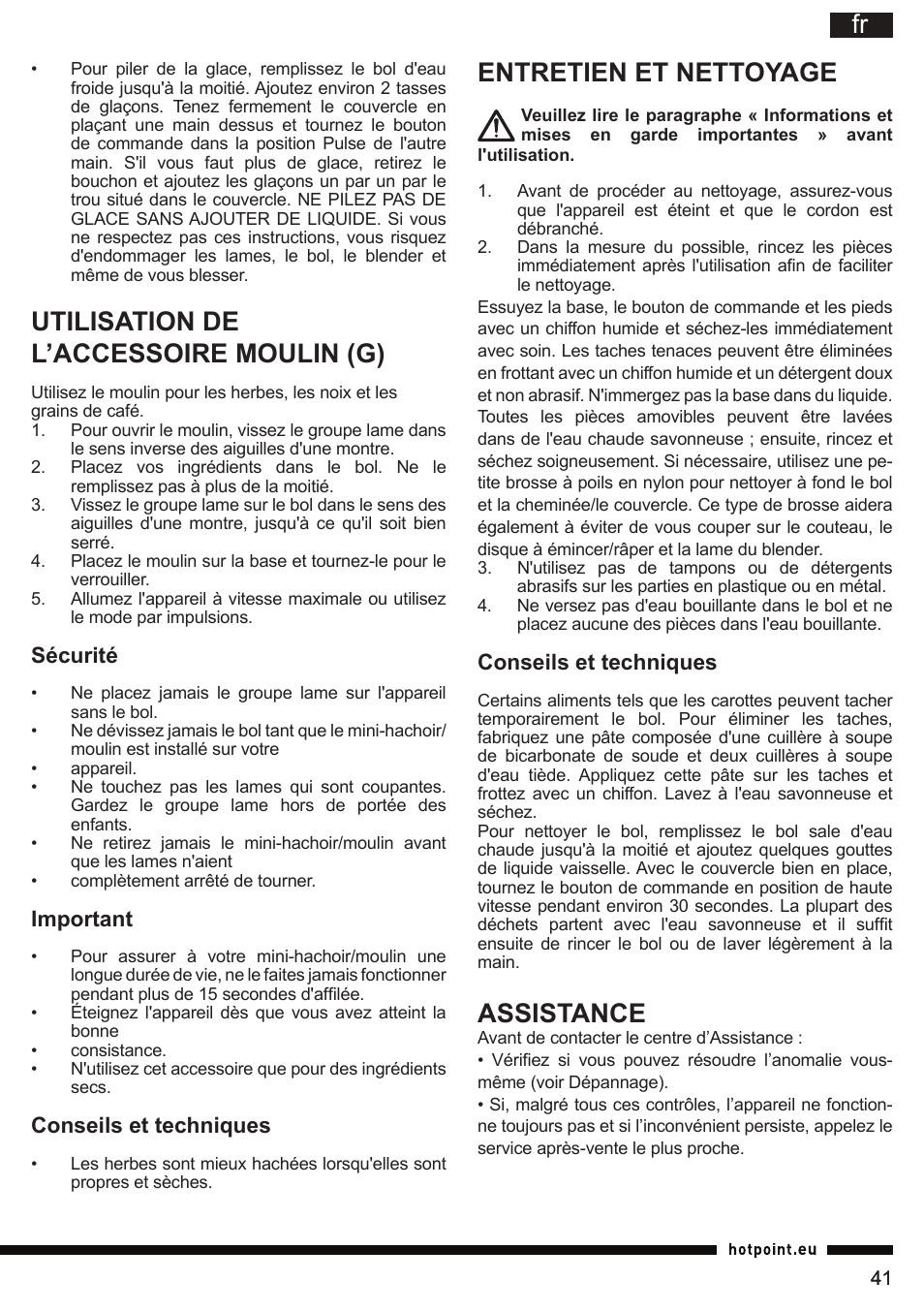 Utilisation de l’accessoire moulin (g), Entretien et nettoyage, Assistance | Hotpoint Ariston FP 1005 AB0 User Manual | Page 41 / 148