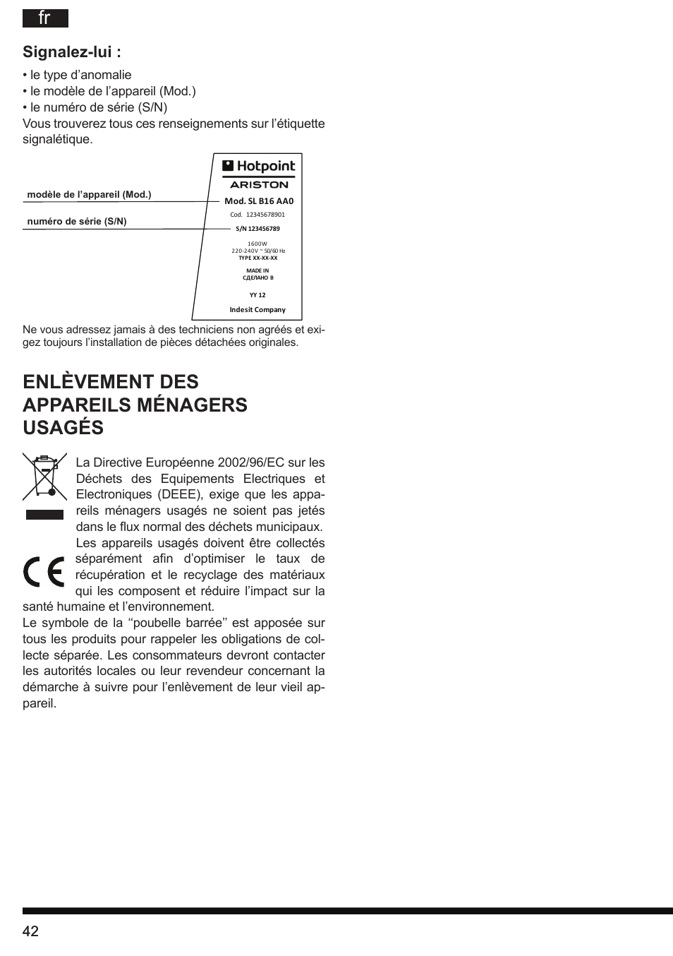 Enlèvement des appareils ménagers usagés, Signalez-lui | Hotpoint Ariston FP 1005 AB0 User Manual | Page 42 / 148