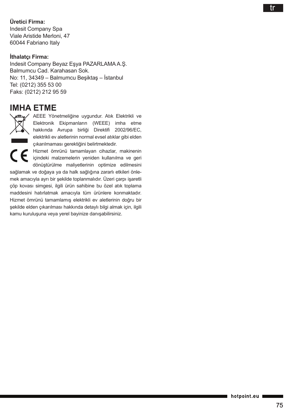 Imha etme | Hotpoint Ariston FP 1005 AB0 User Manual | Page 75 / 148