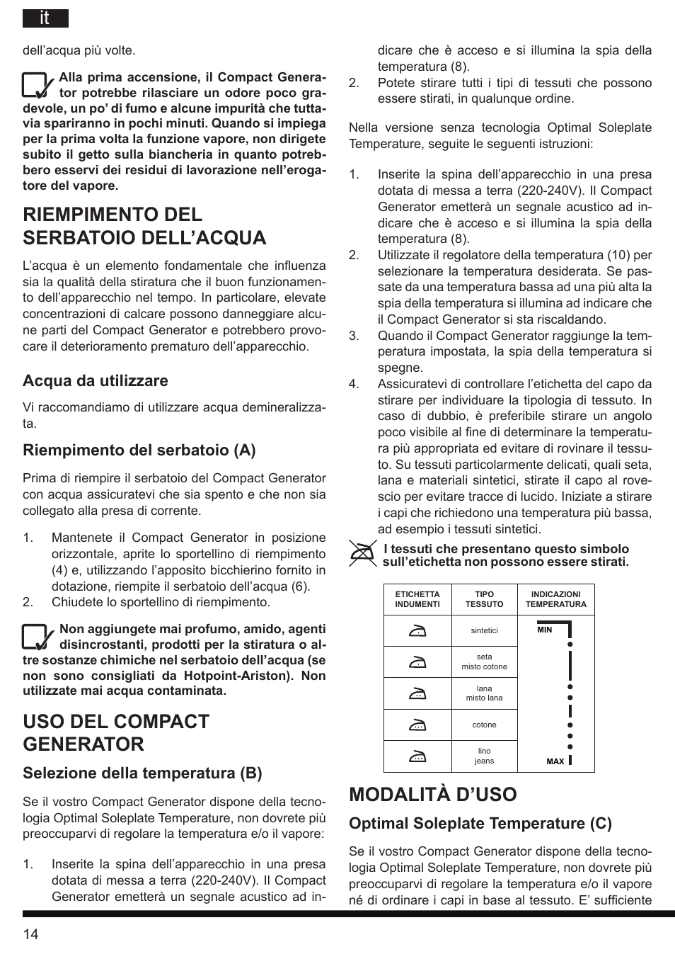 Riempimento del serbatoio dell’acqua, Uso del compact generator, Modalità d’uso | Acqua da utilizzare, Riempimento del serbatoio (a), Selezione della temperatura (b), Optimal soleplate temperature (c) | Hotpoint Ariston II E75 AA0 User Manual | Page 14 / 68