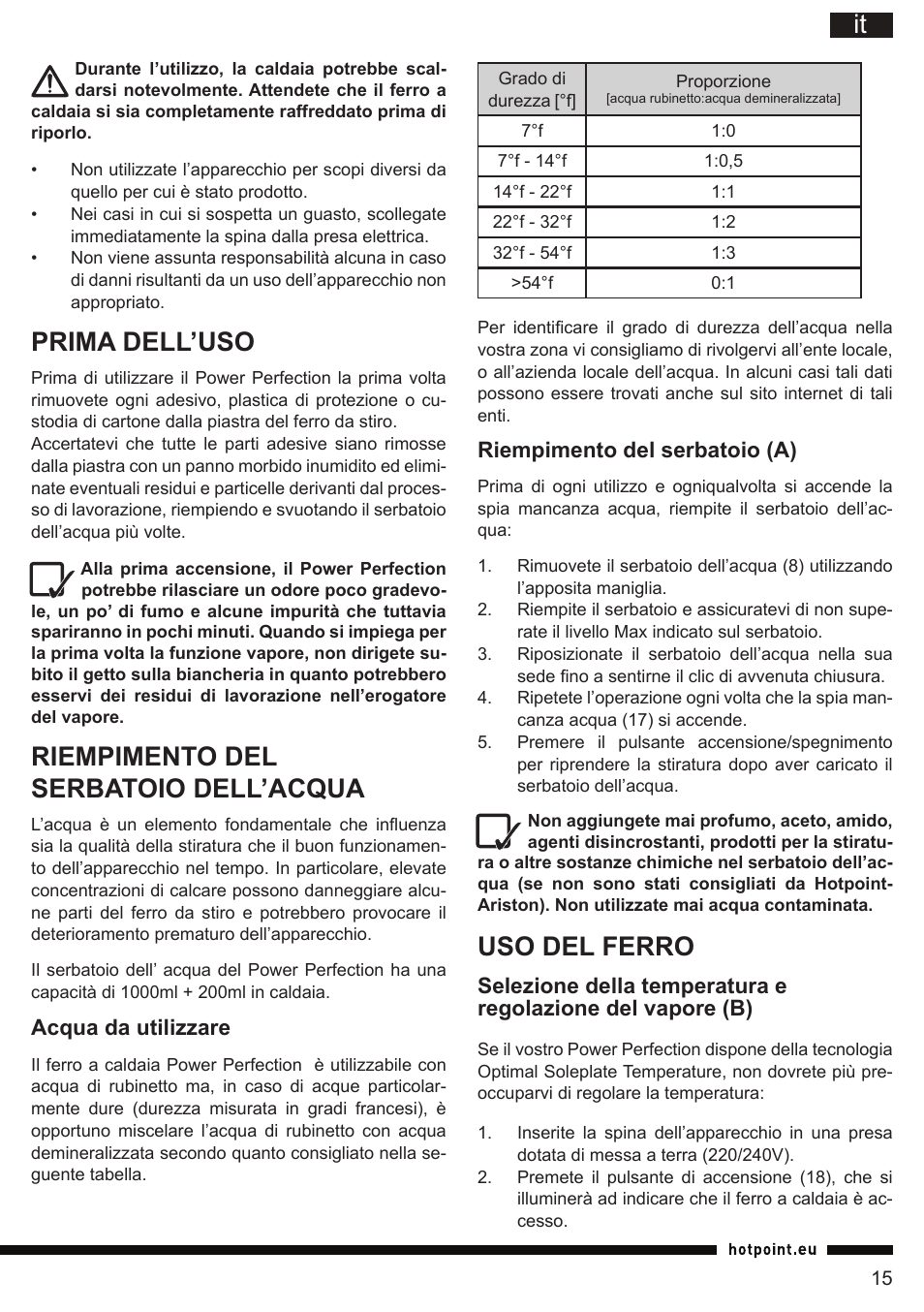 Uso del ferro, Prima dell’uso, Riempimento del serbatoio dell’acqua | Riempimento del serbatoio (a), Acqua da utilizzare | Hotpoint Ariston G E12 AA0 User Manual | Page 15 / 88